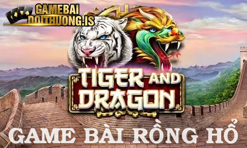 Thông tin về sảnh game bài rồng hổ